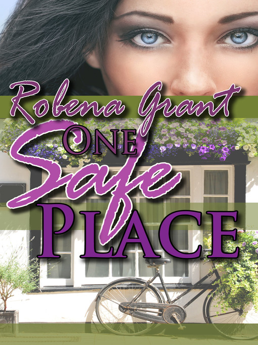 Title details for One Safe Place by Robena Grant - Available